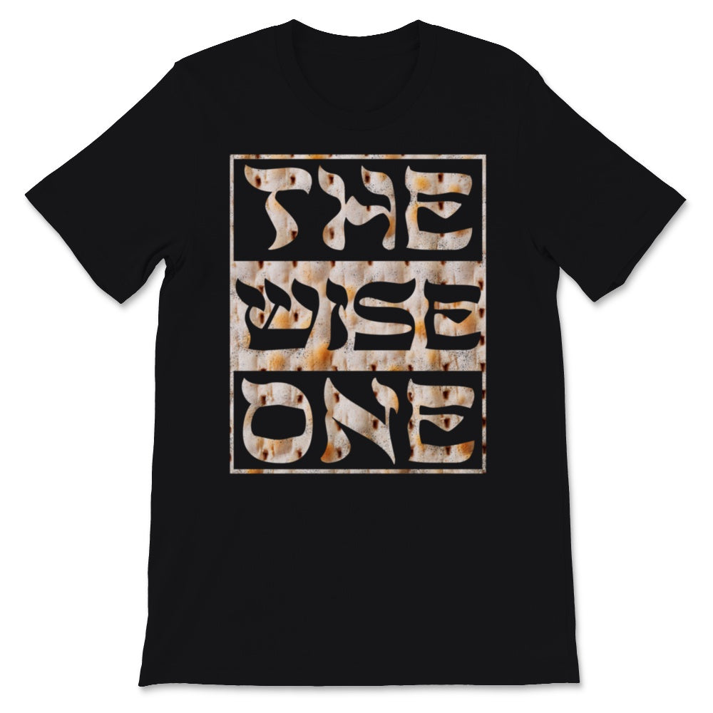 Passover The Wise One Jew Funny Pesach Jewish Holiday Celebration Gift