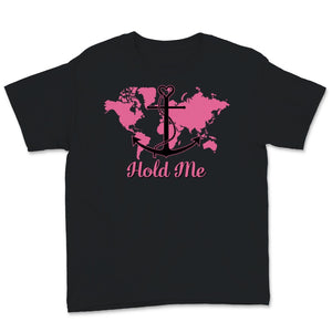 Hold Me Guide Me Vacation Sailor Anchor Cruise Couples Valentine's