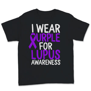 I Wear Purple For Lupus Awareness Ribbon Gift for Chronic Disease