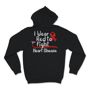 I Wear Red-To Fight Heart Disease Awareness Ribbon CHD Mom National