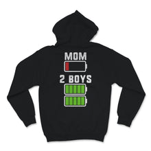 Load image into Gallery viewer, Mother&#39;s Day Mom of 2 Boys Mother Low Battery Energy Birthday Women
