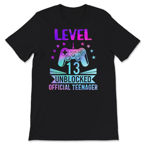 Thirteen Shirt, Level 13 Unlocked, 13th Birthday Gift, Official