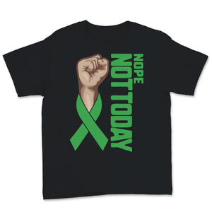 Nope Not Today Hodgkins Lymphoma Cancer Awareness Green Ribbon