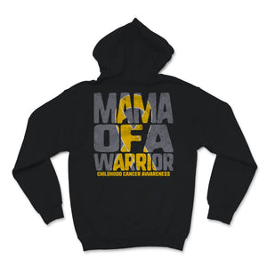 Mama of A Warrior Childhood Cancer awareness Gold Ribbon Mom Grandma