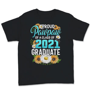 Family of Graduate Matching Shirts Proud Pawpaw Of A Class of 2021