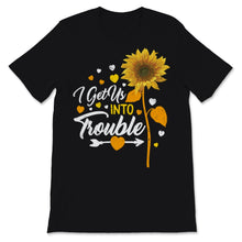 Load image into Gallery viewer, i get us into trouble i get us out of trouble shirts Sunflower BFF
