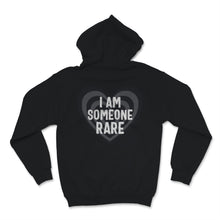 Load image into Gallery viewer, Rare Disease Day I Am Someone Rare Shirt Gift Women Men Heart Black
