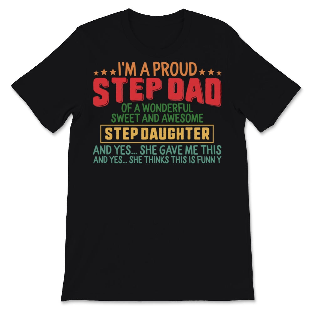 Funny Proud Step Dad Awesome Step Daughter Vintage Father's Day Gift