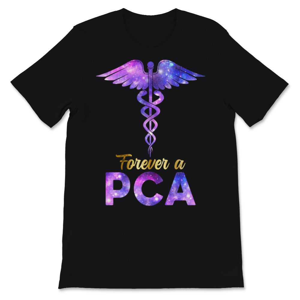 Forever A PCA Nurse Week Caduceus Space Nursing Symbol Patient Care