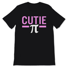 Load image into Gallery viewer, Pi Day Cutie Pi Math Teacher Student Mathematics Lover Pi Symbol 3.14
