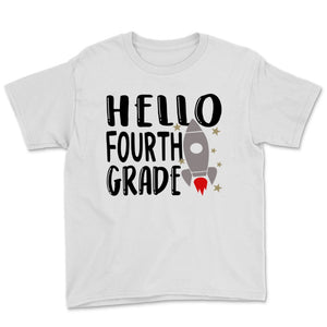 Hello Fourth Grade Student Teacher Space Rocket Back To School Gift