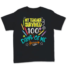 Load image into Gallery viewer, 100 Days Of School Shirt For Students My Teacher Survived 100 Days Of
