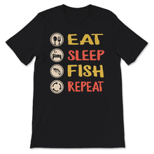 Load image into Gallery viewer, Fishing Shirt, Eat Sleep Fish Repeat, Fishing Gifts For Men,
