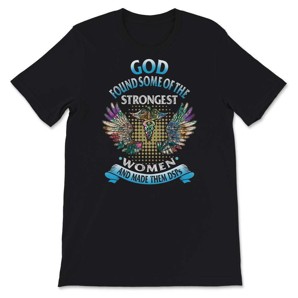 DSP Shirts for Women, Nurses Week, Nursing School Tee, God Found Some