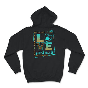 Love Pickleball, Inspirational Tee, Pickleball , Pickleball Player