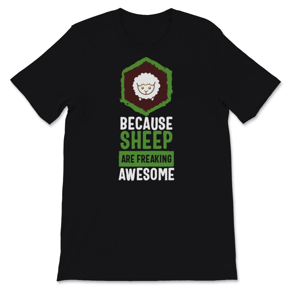 Sheep Shirt, Cute Black Sheep Art, Because Sheep Are Freaking Awesome
