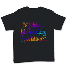 Load image into Gallery viewer, Behavior Analyst Shirt, Funny Behavior Technician Gift for ABA RBT
