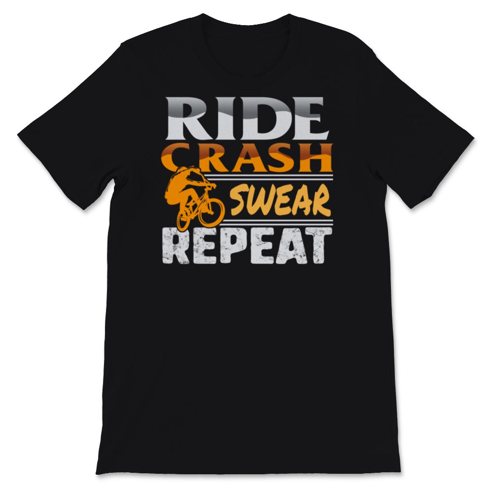 BMX Bike Shirt, Ride Crash Swear Repeat Shirt, Fathers Day Gift From