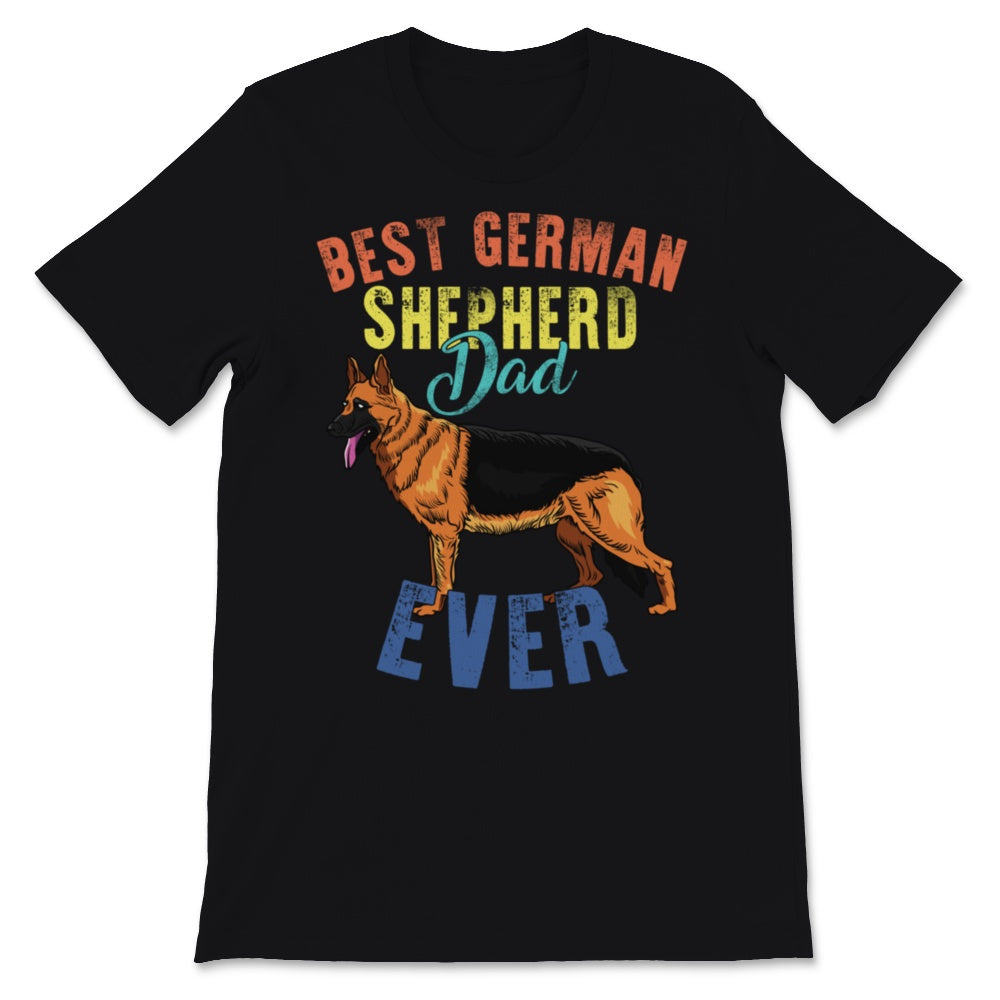 Vintage Best German Shepherd Dad Ever Pets Lover Dog Owner Daddy