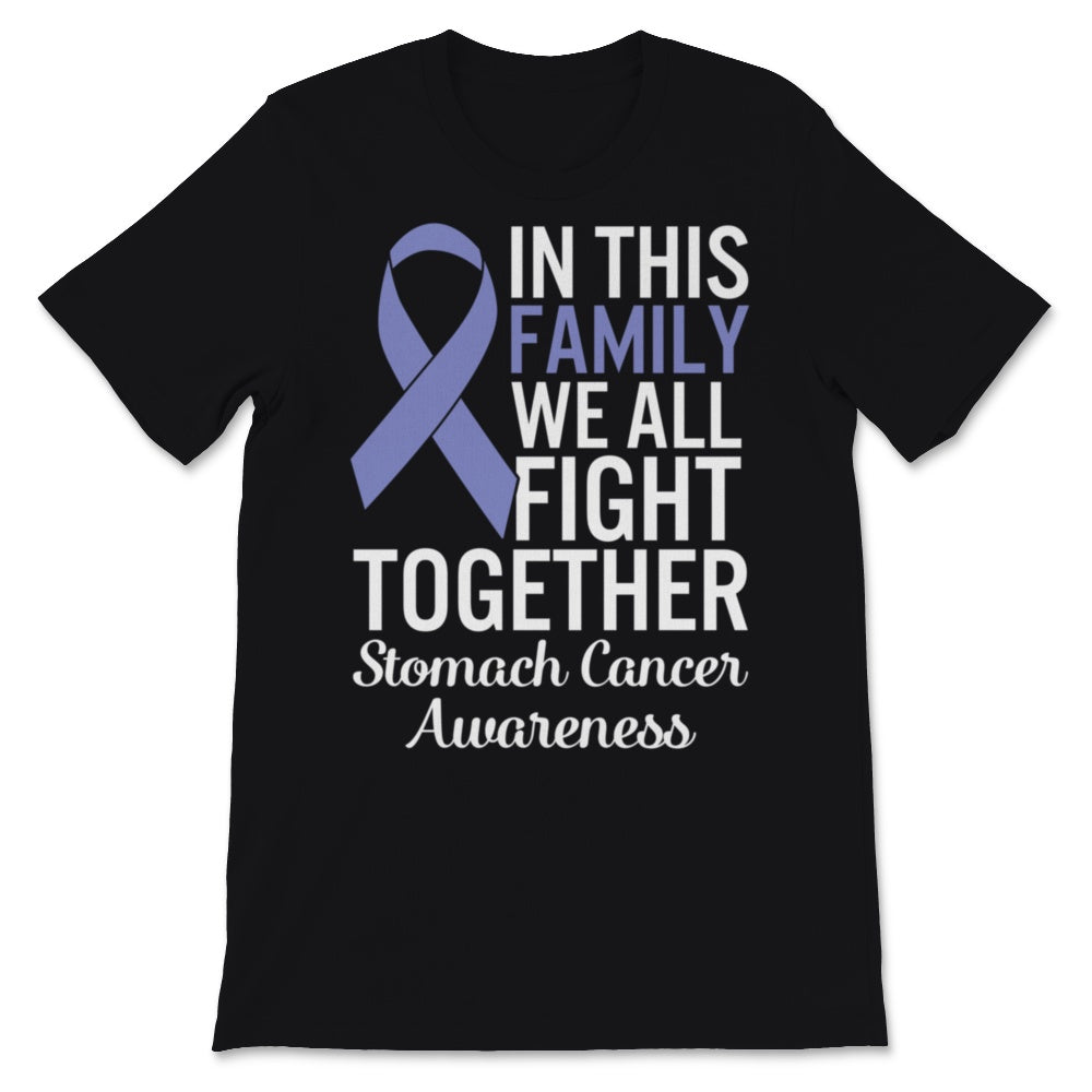 Stomach Cancer Awareness In This Family We All Fight Together
