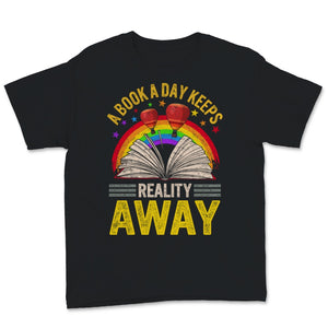 A Book A Day Keeps Reality Away Shirt, Book Lover, Librarian Gift,