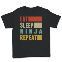 Load image into Gallery viewer, Ninja Shirt, Vintage Eat Sleep Ninja Repeat, Ninja Shirts For Kids,
