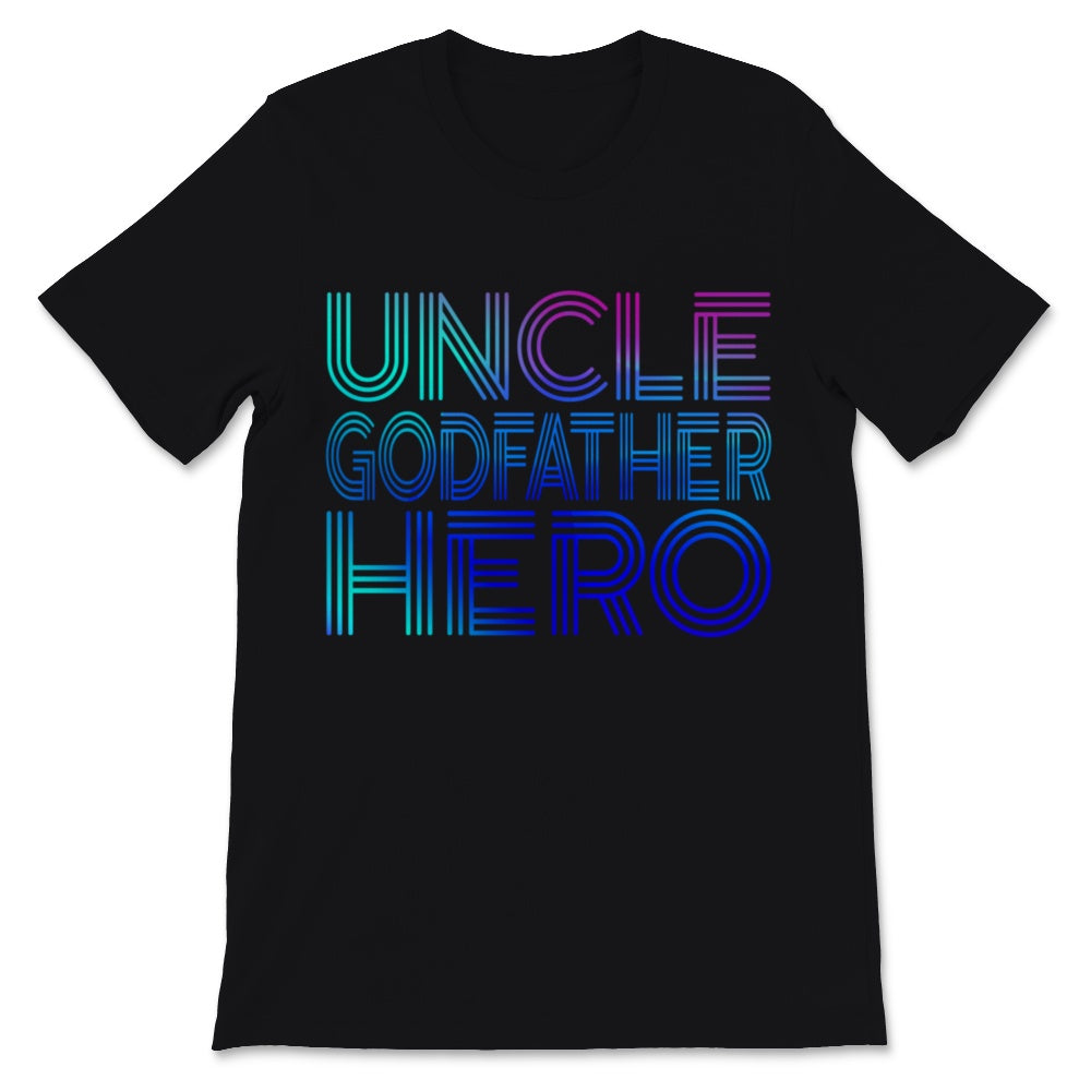 New Uncle Shirt Uncle Godfather Hero Christmas Birthday Gift For