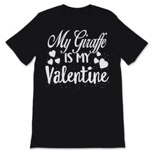 Load image into Gallery viewer, Valentines Day Kids Red Shirt My Giraffe Is My Valentine Funny

