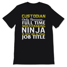 Load image into Gallery viewer, Funny Custodian Shirt, Janitor Tshirt, Appreciation Gift For Men
