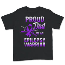 Load image into Gallery viewer, Proud Dad Of An Epilepsy Warrior, Epilepsy Awareness, Seizure
