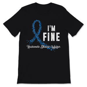Hashimoto Disease Awareness I'm Fine Warrior Blue Paisley Ribbon
