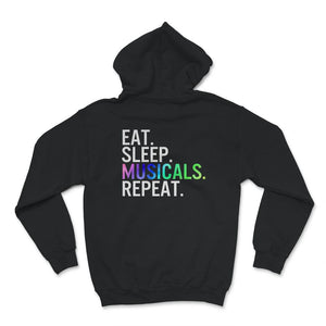 Eat Sleep Musicals Repeat Shirt, Musical Lover Gift, Musical Tee