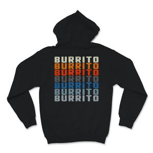 Retro Burrito Vintage Burritos Cinco de Mayo Mexican Food Lover