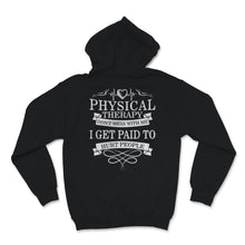Load image into Gallery viewer, Funny PT Physical Therapy Gift Therapist Month Celebration Don&#39;t Mess

