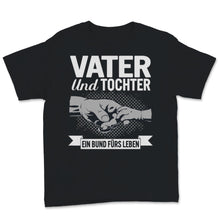 Load image into Gallery viewer, Vater Und Tochter Shirt Partnerlook Vater Vatertag Geschenk T-Shirt
