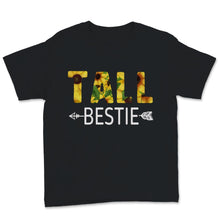 Load image into Gallery viewer, Best Friends Matching Shirts Tall Bestie and Short Bestie Funny
