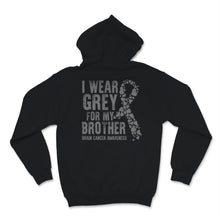 Load image into Gallery viewer, Brain Cancer Awareness I Wear Grey Ribbon For My Brother Warrior
