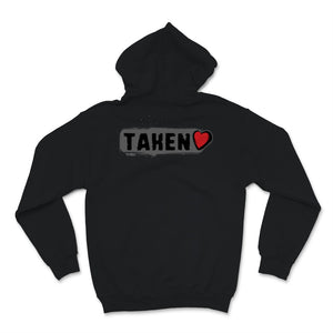 In Love And Taken Shirt Heart Engaged Couple Matching First