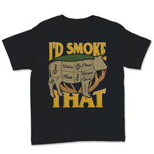 Load image into Gallery viewer, I&#39;d Smoke That Shirt BBQ Grilling Outdoor Beef Meat Smoker Grill
