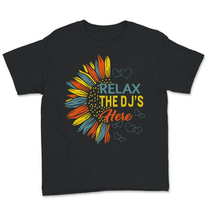 Relax The DJ's Here Shirt, Musician Gift, Gift For DJ, Recorded Music