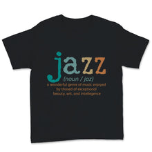 Load image into Gallery viewer, Jazz Shirt, Vintage Jazz Definition Gift for Musician, Jazz Music
