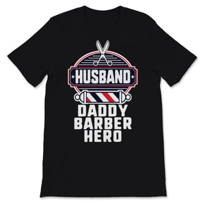 Husband Daddy Barber Hero Father's Day Gift for Dad Papa Husband