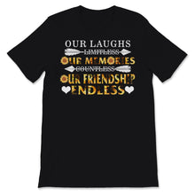 Load image into Gallery viewer, Best Friends Matching Shirts Our Laughs Are Limitless Memories Are
