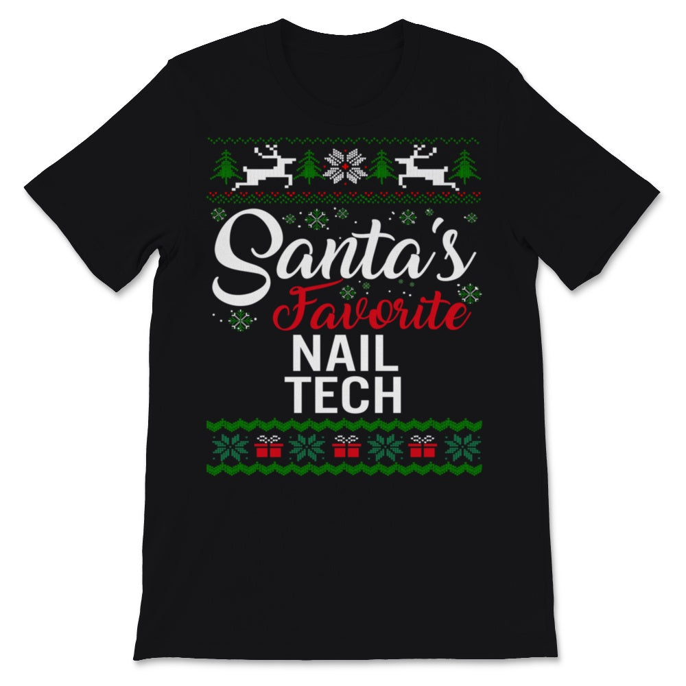 Santas Favorite Nail Tech Christmas Ugly Sweater
