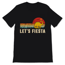 Load image into Gallery viewer, Let&#39;s Fiesta Dinosaur T-Rex Cinco De Mayo Vintage Sunset Mexican
