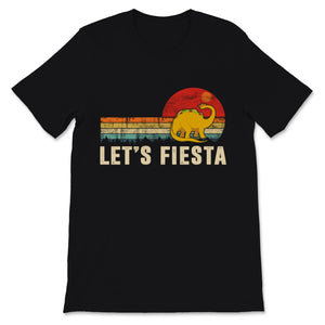 Let's Fiesta Dinosaur T-Rex Cinco De Mayo Vintage Sunset Mexican