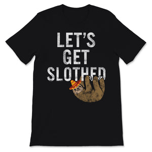 Funny Let's Get Slothed Cinco De Mayo Drinking T-shirt Cute Sloth