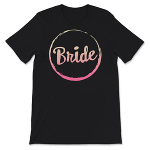 Matching Bridesmaid Shirts, Bachelorette Shirts, Bride, Bridesmaid,
