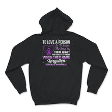 Load image into Gallery viewer, Dementia Awareness Shirt, To Love A Person, Dementia Warrior Support,
