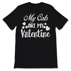 Valentines Day Kids Red Shirt My Cats Are My Valentine Funny Cat Mom